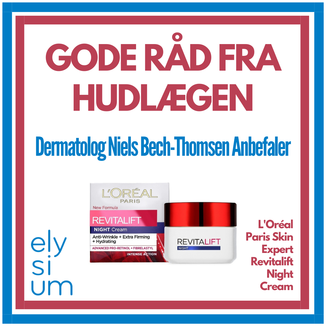 You are currently viewing Hudlægen Anbefaler: L’Oréal Paris Skin Expert Revitalift Night Cream