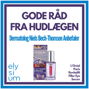 Read more about the article Hudlægen Anbefaler: L’Oréal Paris Revitalift Filler Eye Serum